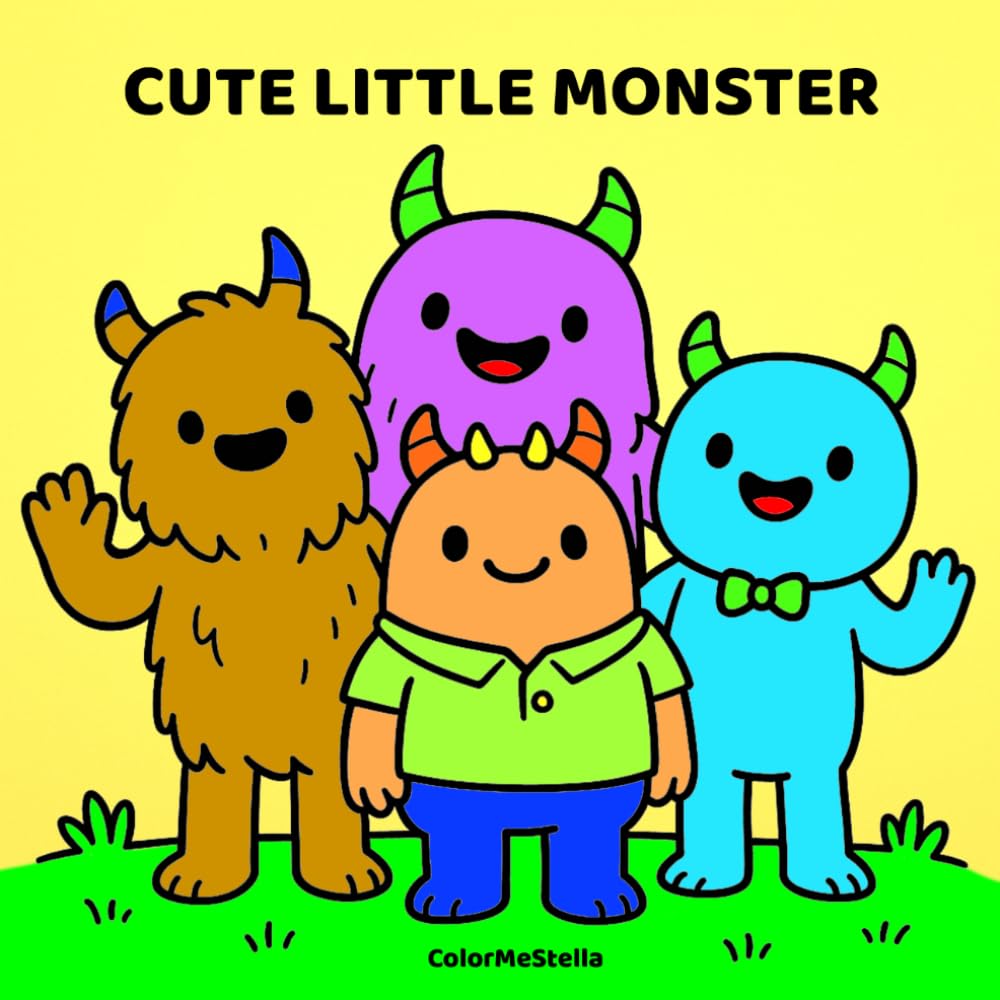 Cute Little Monster: A Cozy Coloring Book with Cute Monster Friends