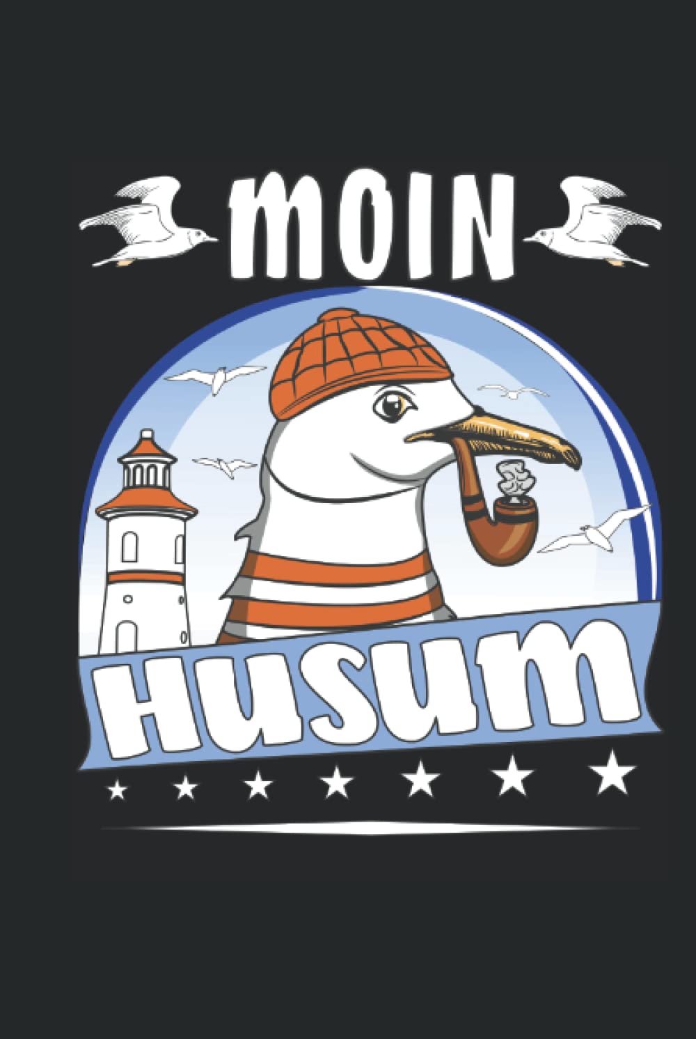 MOIN HUSUM: Terminplaner für 2022. Geeignet als Kalender, Notizbuch und Tagebuch mit 120 Seiten.