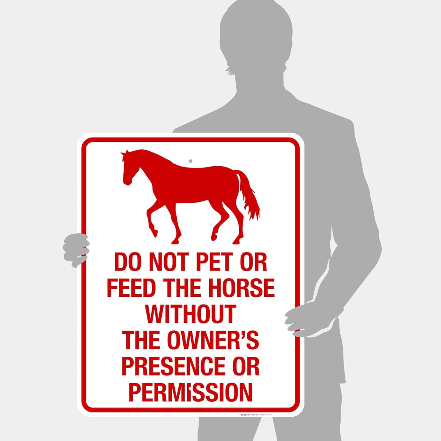 Do Not Pet Or Feed The Horse Without The Owner's Presence Or Permission Sign, 24x30 Inches, Rust Free .063 Aluminum, Fade Resistant, Made in USA