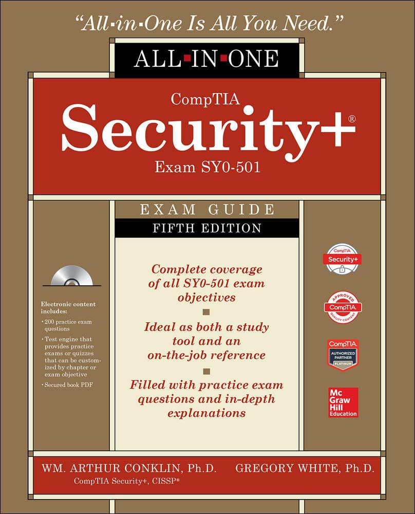 CompTIA Security+ All-in-One Exam Guide, Fifth Edition (Exam SY0-501) (CERTIFICATION & CAREER - OMG)