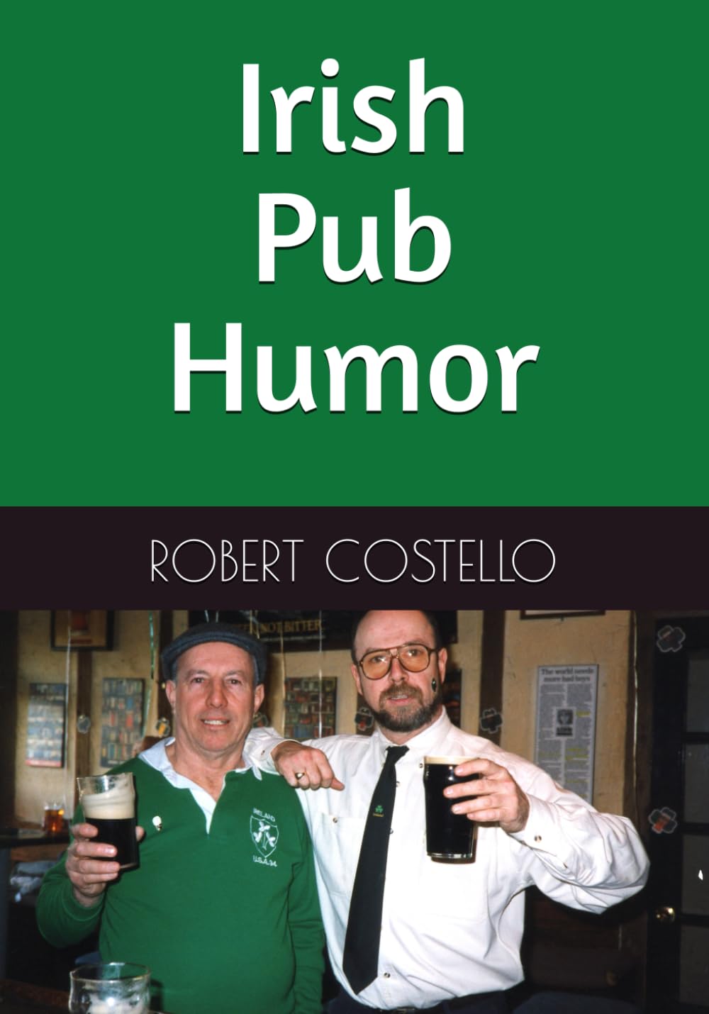 Tales From An Irish Pub Owner