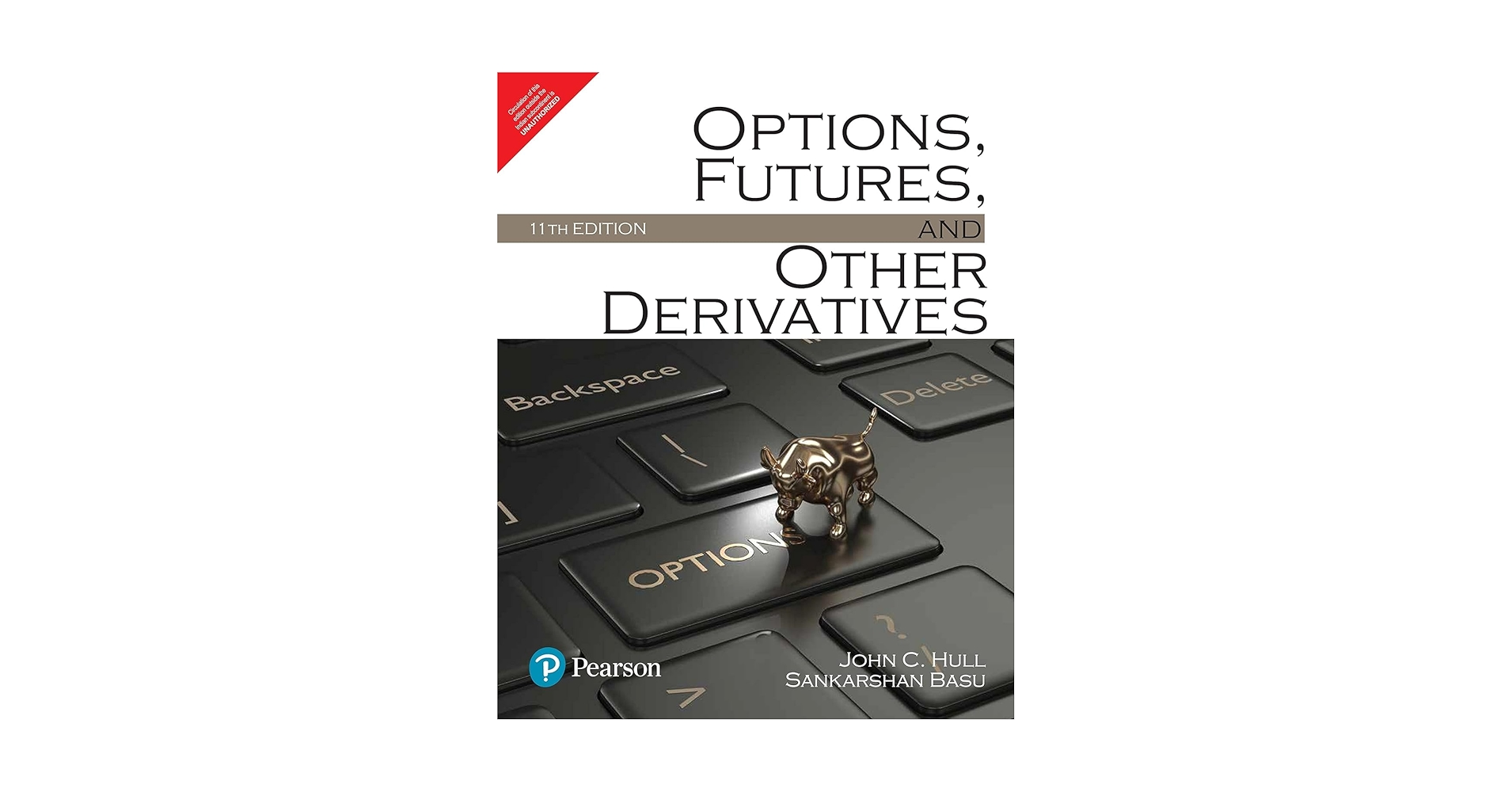 Options, Futures, and Other Derivatives 11th Edition: John