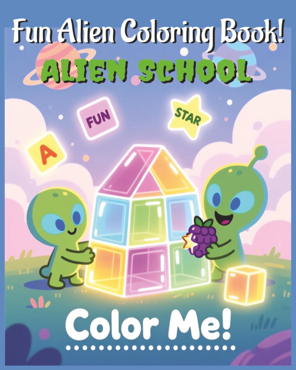 Fun Alien Coloring Book