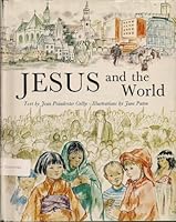 Jesus and the world B0006BVPL6 Book Cover