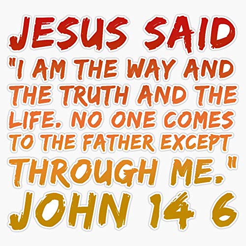 Generic Jesus said I am the way the truth and