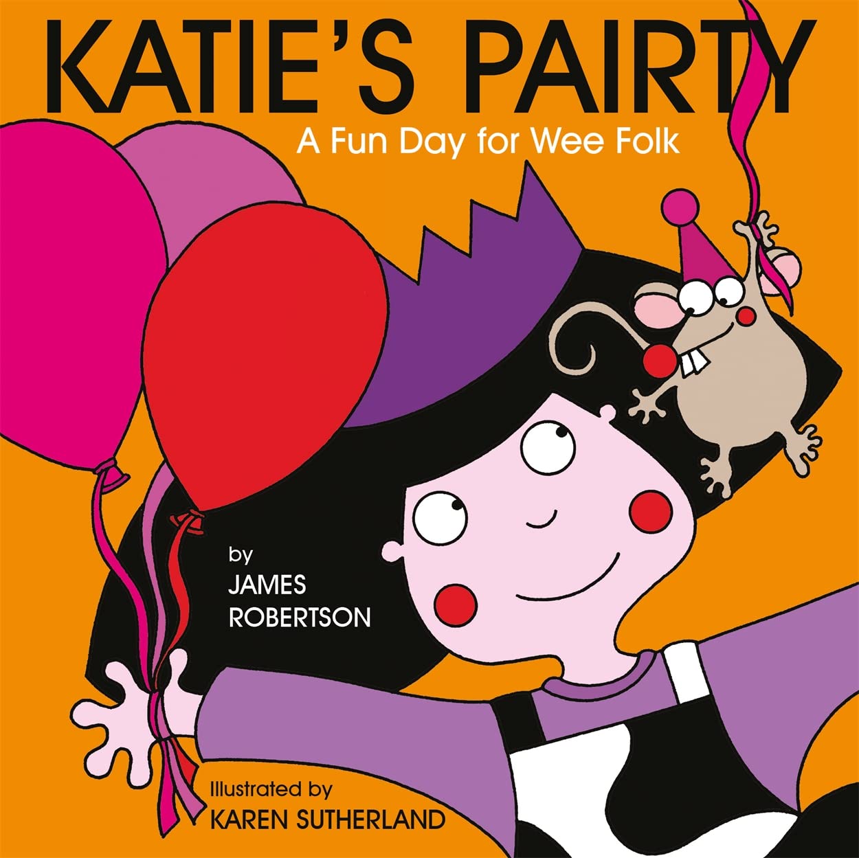 Katie's Pairty: A Fun Day for Wee Folk
