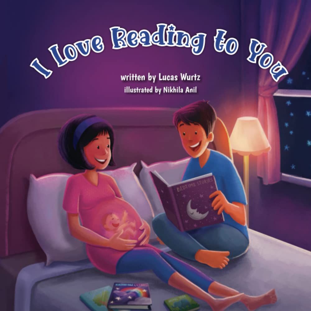 I Love Reading to You: Reading to Baby in Womb