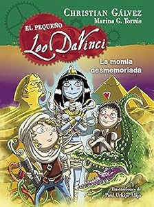 La momia desmemoriada (El pequeño Leo Da Vinci 6)