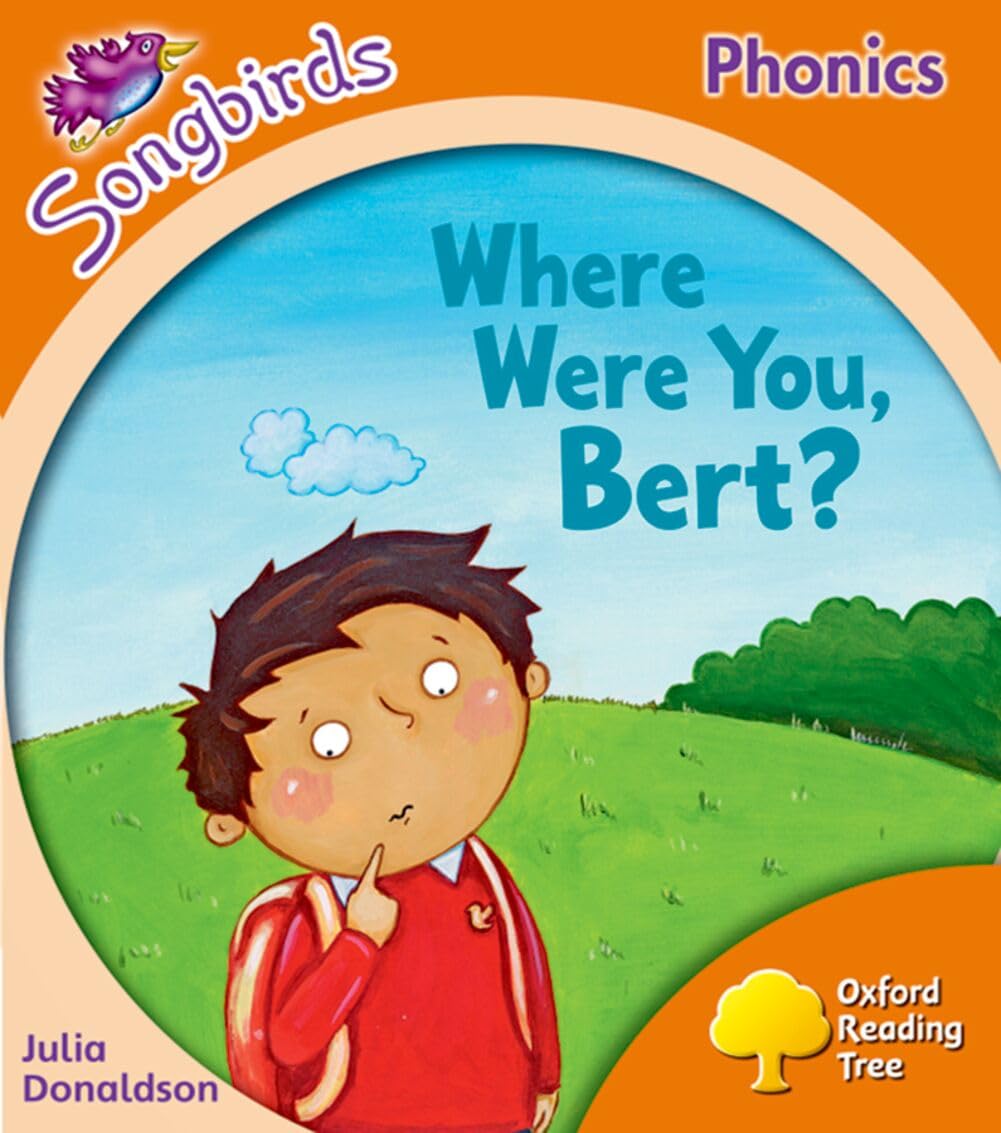Oxford Reading Tree Songbirds Phonics: Level 6: Where... - Donaldson, Julia