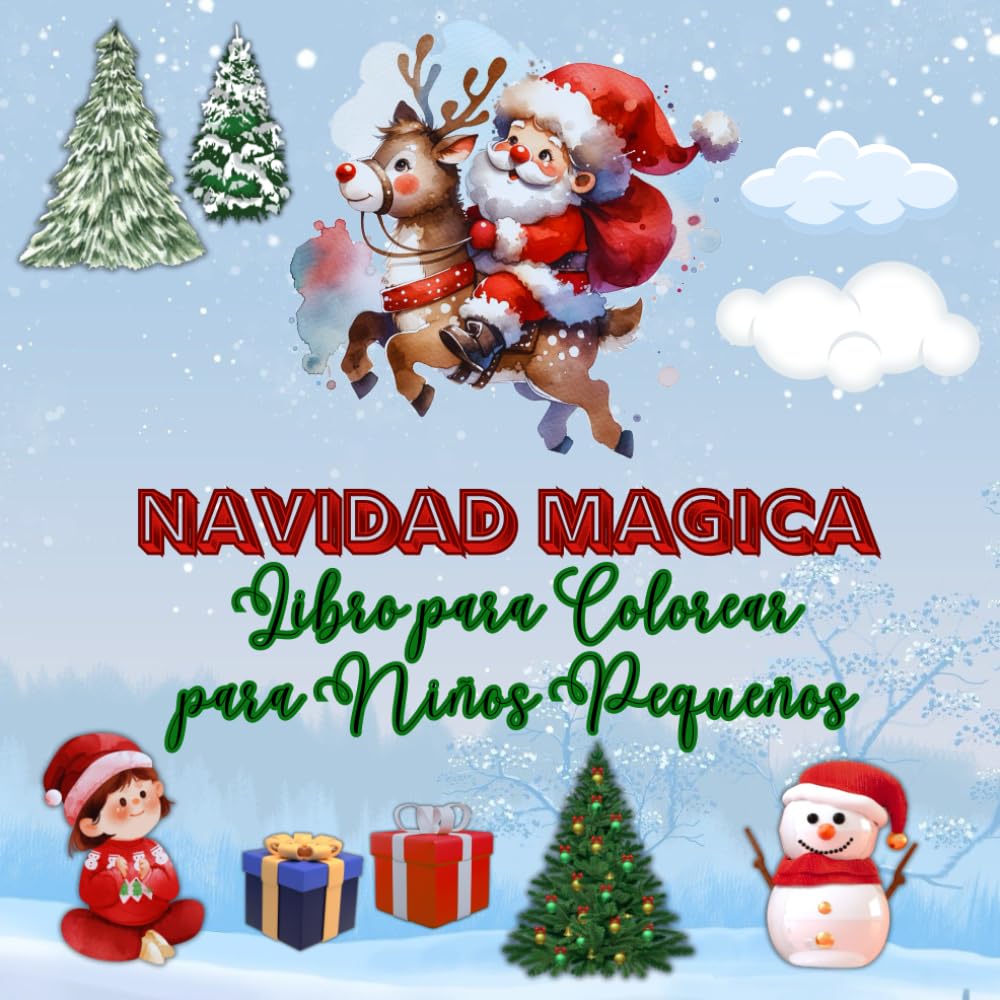 Navidad Magica: Libro para Colorear para Niños Pequeños