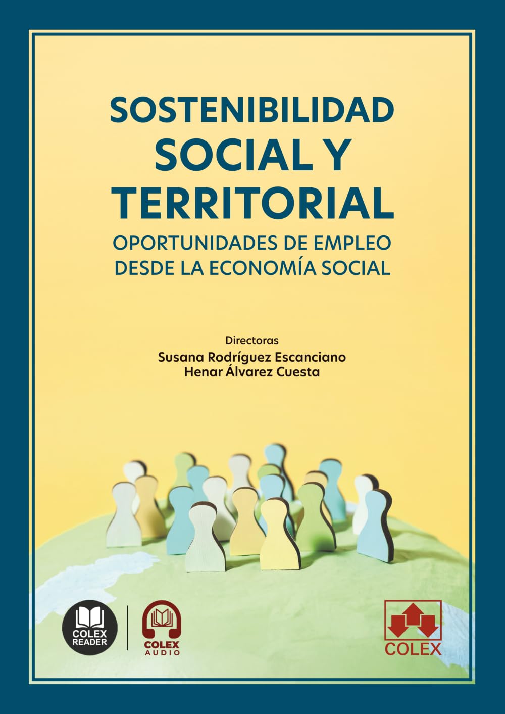 Sostenibilidad social y territorial: oportunidades de empleo desde la economía social (monografico)