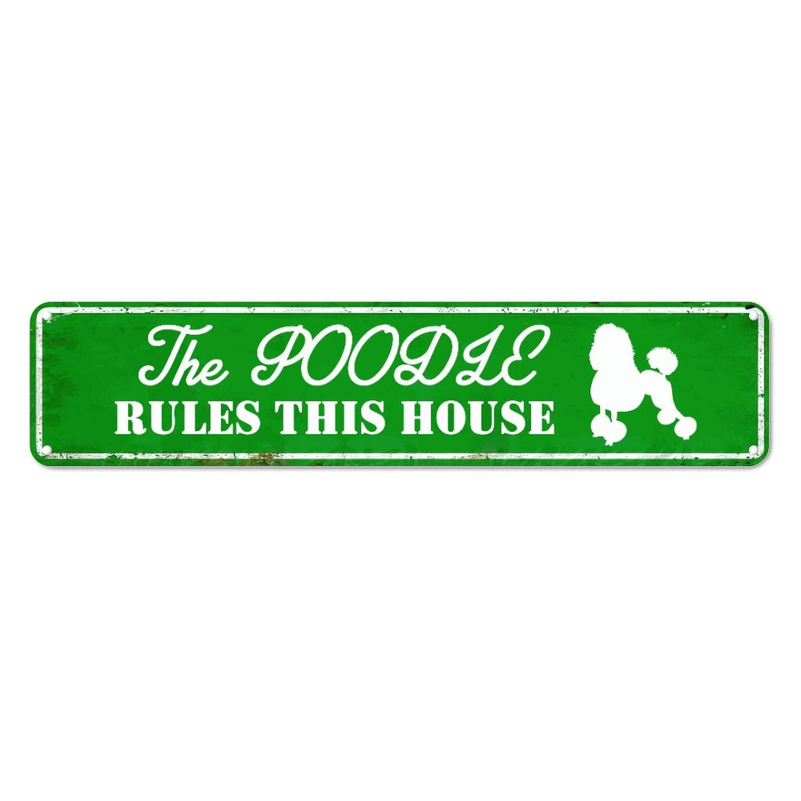 The Poodle Rules This House Retro Tin Signs Quotes Home Kitchen Restaurants Wall Art Gift Yard Coffee Decor 4x16 Inch