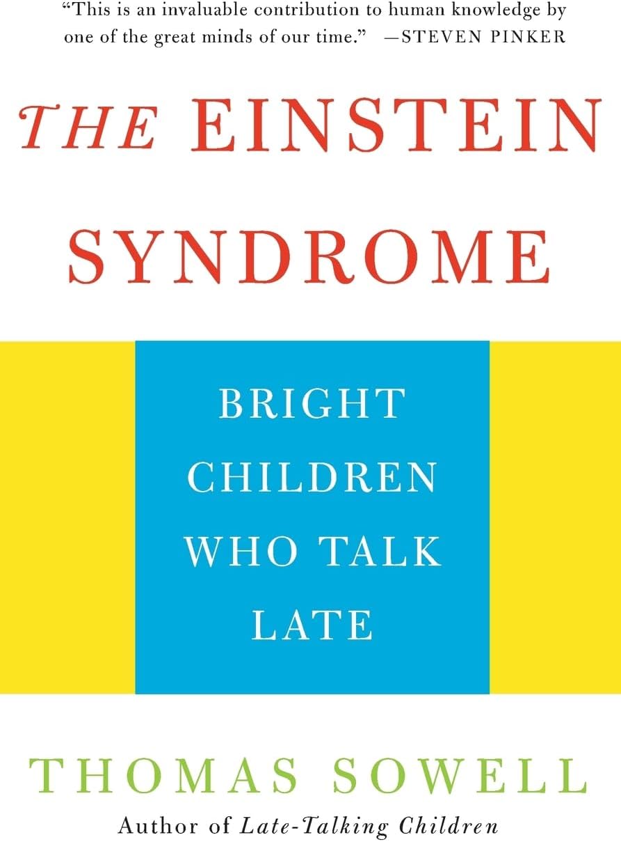 The Einstein Syndrome Bright Children Who Talk Late