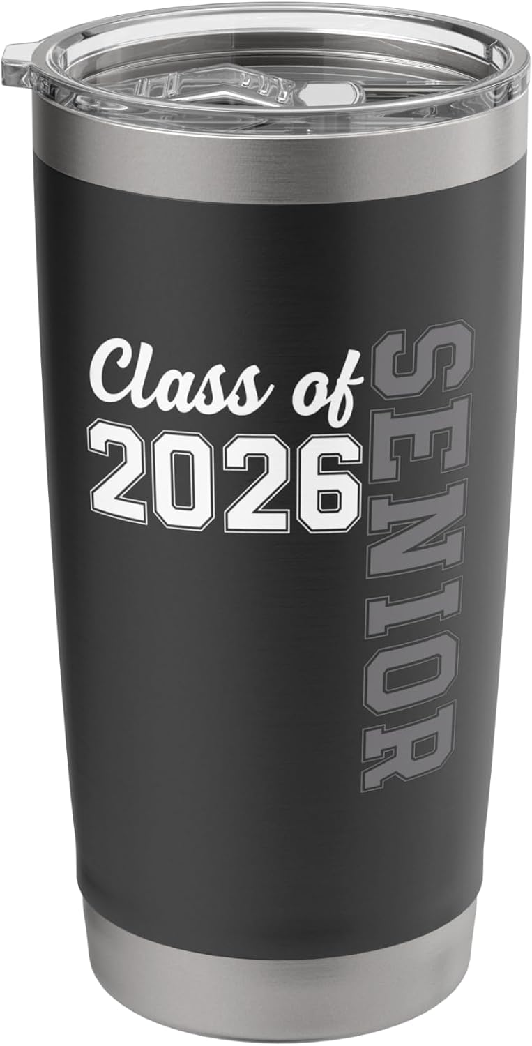 Senior 2026 Class of 2026 Seniors Graduation 2026 Senior 26 Stainless Steel Insulated Tumbler