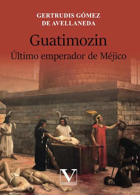 Portada de Guatimozin: Último emperador de méjico