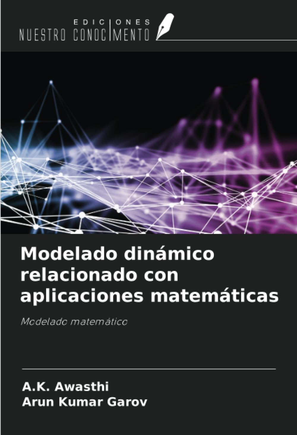 Modelado dinámico relacionado con aplicaciones matemáticas: Modelado matemático