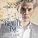 Beauty, Inc.: Pennymaker Tales, Book 3