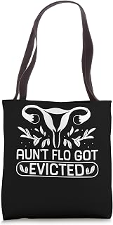Aunt Flo Got Evicted Hysterectomy Uterus Surgery Tote Bag