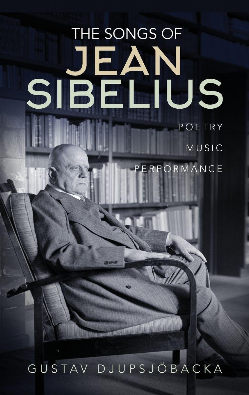 Livre The Songs of Jean Sibelius pour enrichir vos soirées d'écoute de musique de chambre