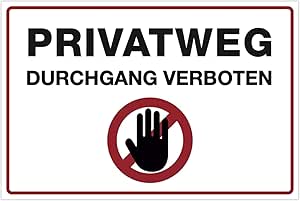 Metallschild „PRIVATGRUNDSTÜCK – DURCHGANG VERBOTEN“ – Wetterfest, Made In Germany