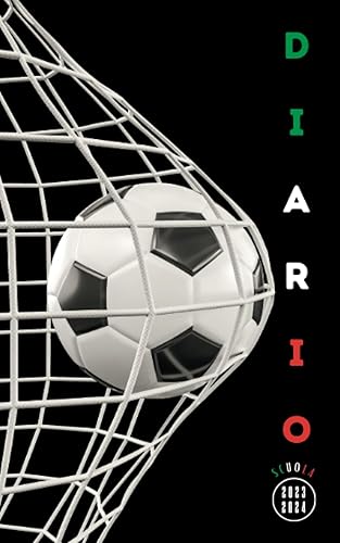 Diario Scuola 2023 2024 Calcio: Pianificatore giornaliero 1 giorno per pagina - Per ragazze e ragazzi - Materiale scolastico medie elementari superiori università - Copertina sport