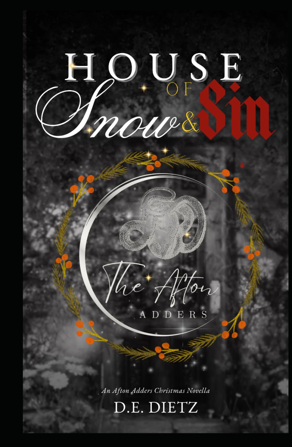 House of Snow & Sin (The Afton Adders)