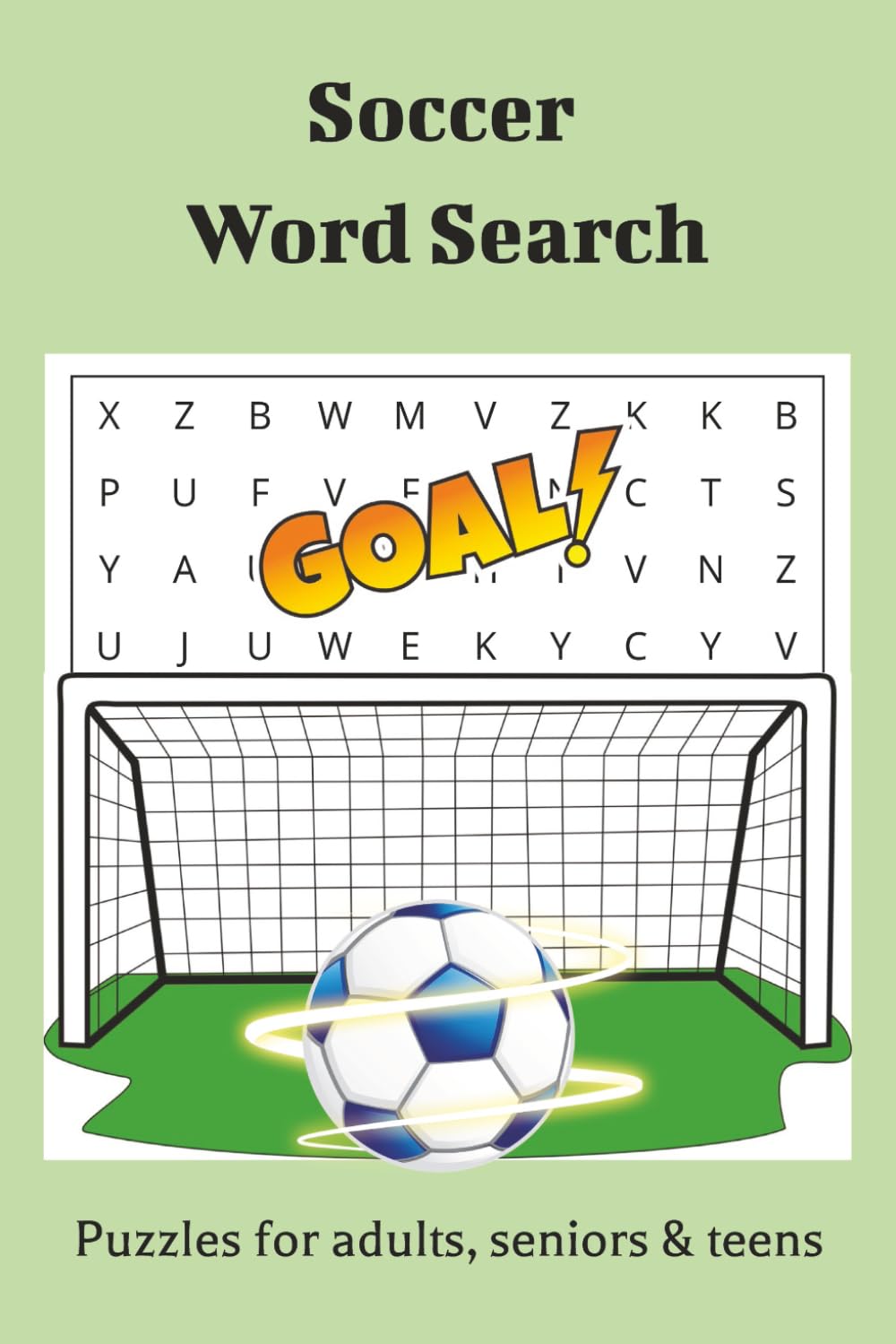 Soccer Word Search: Fun and Easy Word Search Puzzles for Soccer Fans of All Ages