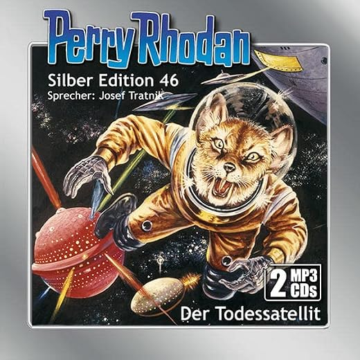 Perry Rhodan Silber Edition (MP3-CDs) 46: Der Todessatellit: .