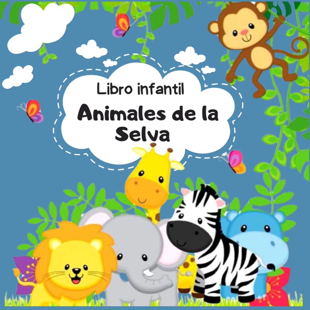 Libro Infantil Animales de la Selva: LIBRO PARA COLOREAR