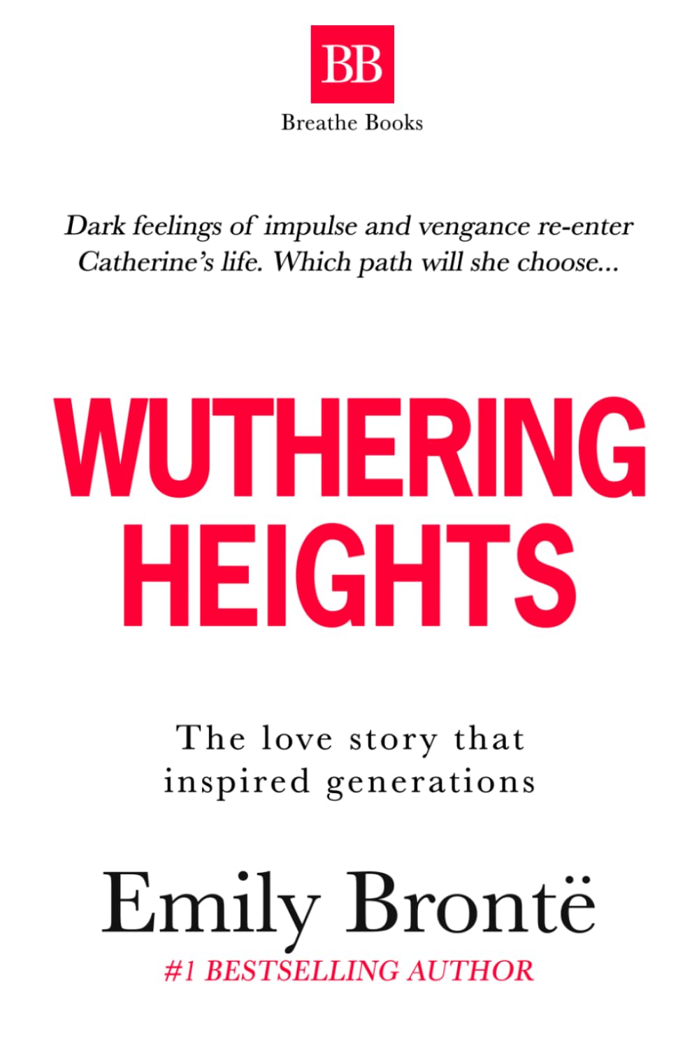 Wuthering Heights: Breathe Books