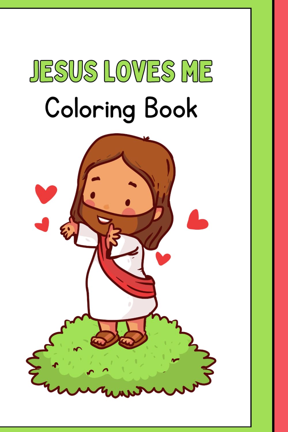 I love Jesus: Colouring Book