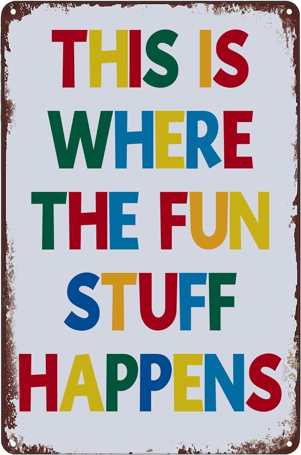 SMAZDFXX Inspirational Vintage Metal Tin Signs This Is Where The Fun Stuff Happens Funny Retro Poster for Home Wall Decor Plaque Cafes Bar Club Office Store 5.5"x8"