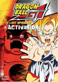 DRAGON BALL GT 襤褸 Amazon.com: Dragon Ball GT - The Lost Episodes - Activation