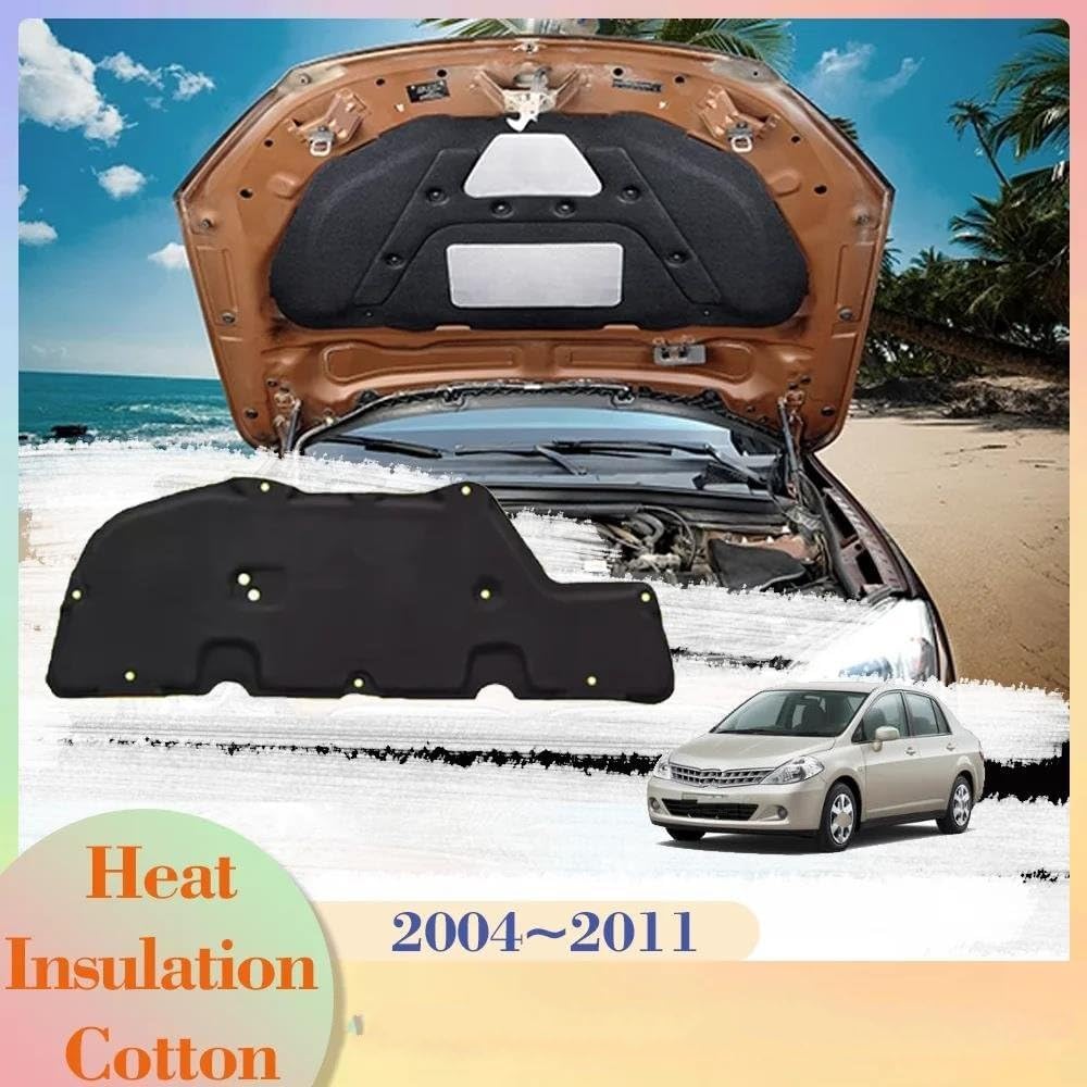 Automobile Insulation for Nissan for Tiida C11 for Latio for Versa 2004~2011 Car Hood Engine Insulation Pad Cotton Soundproof Cover