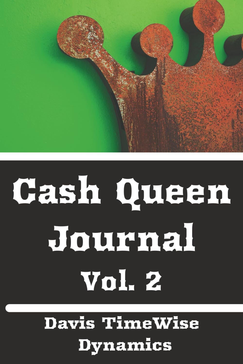 Cash Queen: Vol. 2