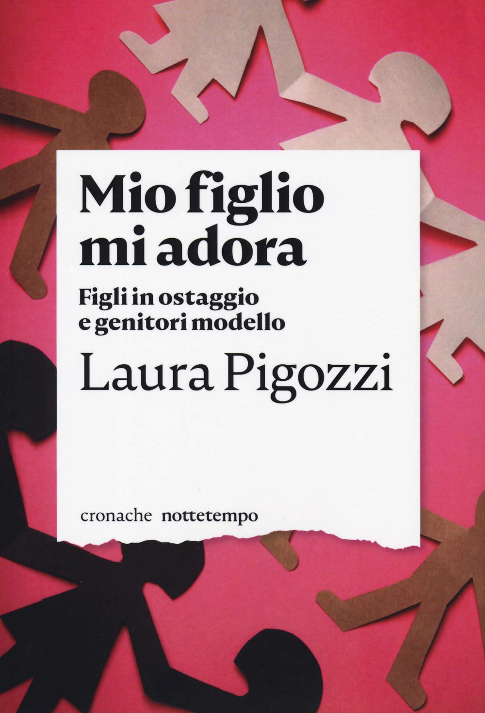 Mio Figlio Mi Adora. Figli In Ostaggio E Genitori Modello - 4