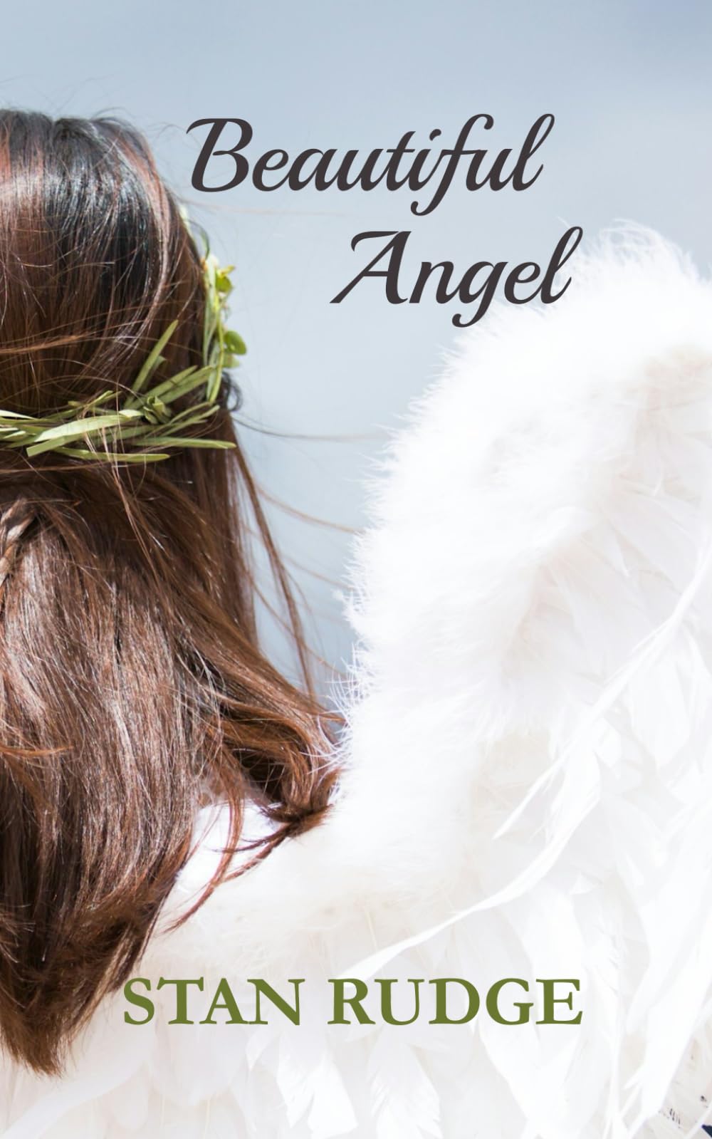 Beautiful Angel: A collection of love poems (Two Hearts)