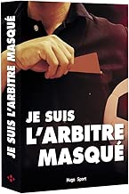 Download Je suis l'arbitre masqué PDF