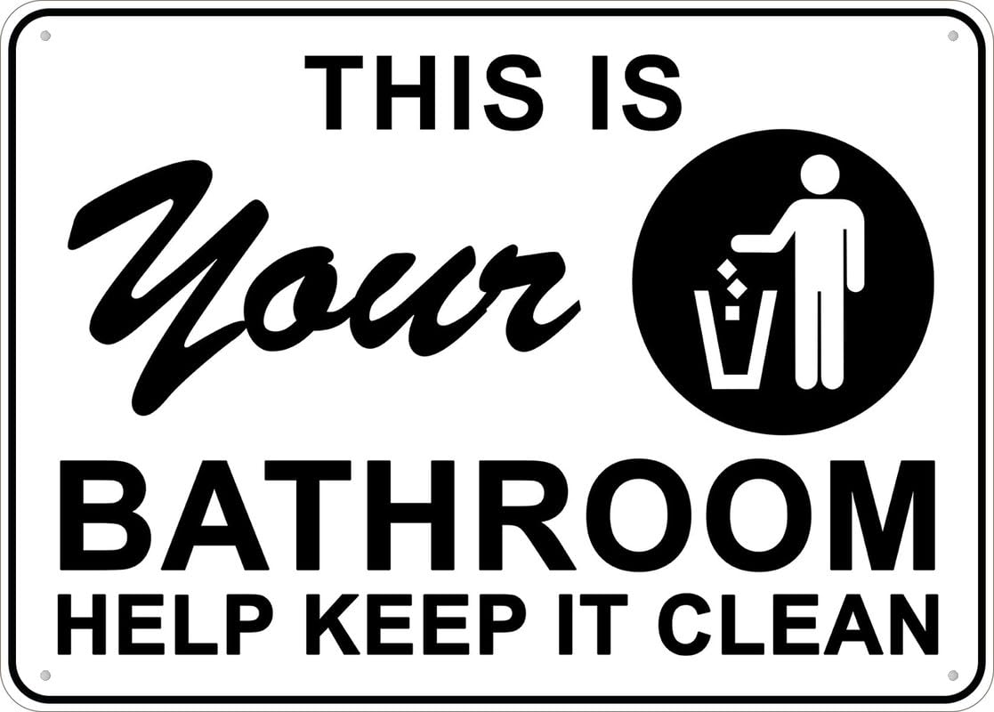 This Is Your Bathroom Aluminum Metal Sign 12"x8" Rust-Free Pre-Drilled Holes Weather Resistant For Home/Office/Business/Yard Use