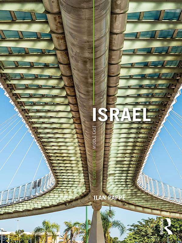 Israel (The Contemporary Middle East)      1st Edition, Kindle Edition