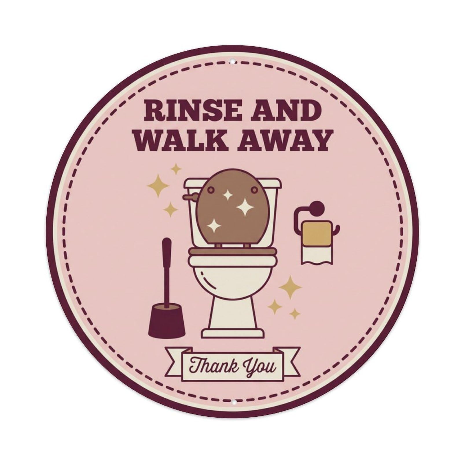 Toilet Clean Bathroom Reminder Rinse And Walk Away Metal Tin Sign