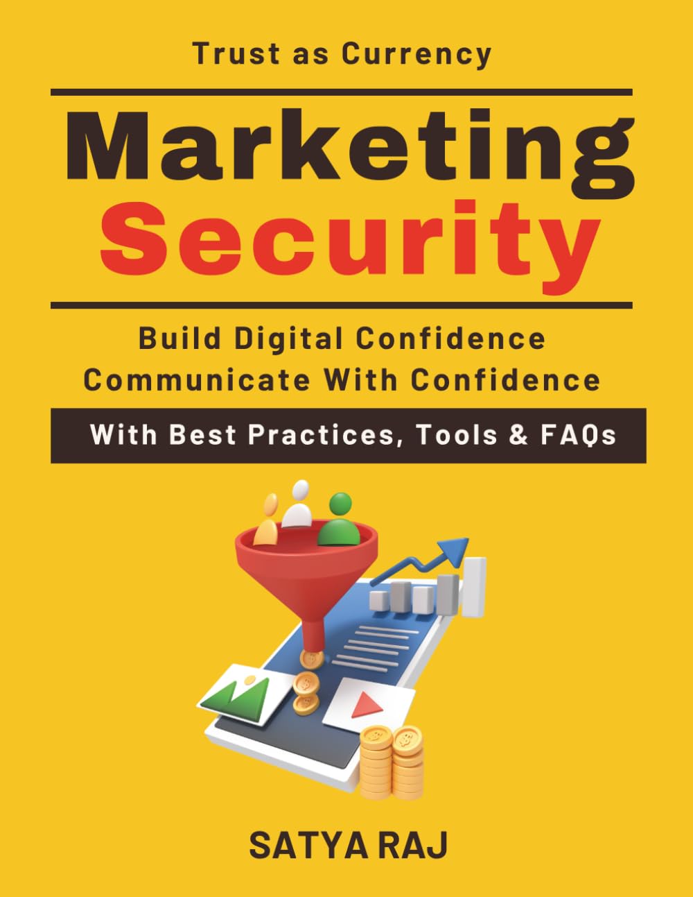 Marketing Security: Using Compliance as a Competitive Edge | Building Client Confidence Online | Communicating Data Protection | Ethical Marketing Strategies | Winning the Trust of Modern Users