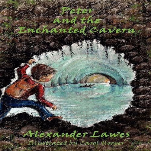 Peter and the Enchanted Cavern by Alexander Lawes episode artwork