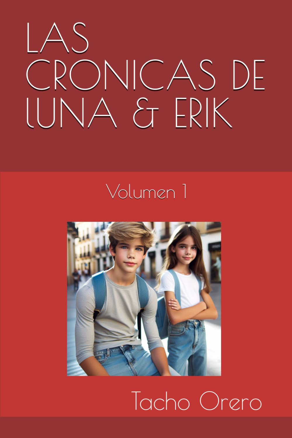 Las crónicas de Luna & Erik: Volumen 1