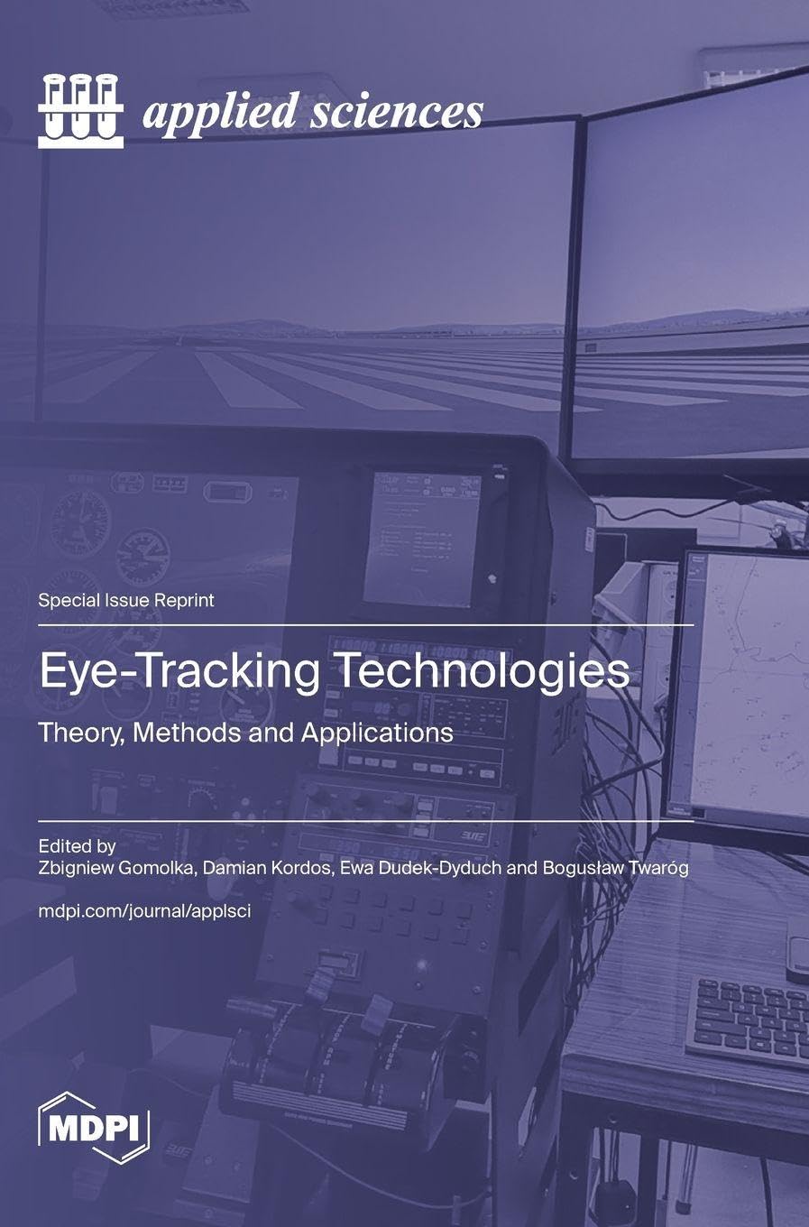 Eye-Tracking Technologies: Theory, Methods and Applications