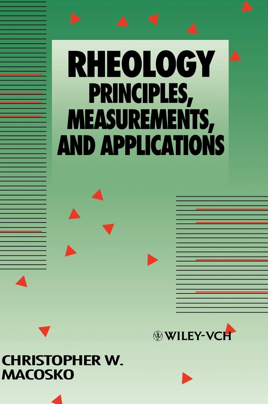 Rheology: Principles, Measurements, and Applications