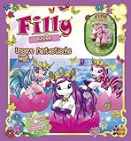 Filly Elves. Unsere fantastische Welt: Mit vielen neuen Geschichten