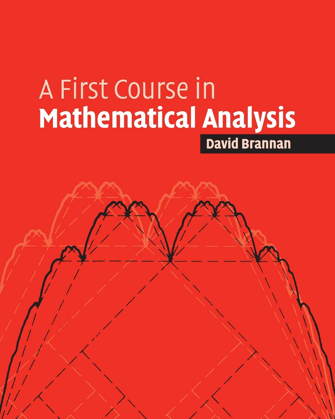 A First Course in Mathematical Analysis Brannan Paperback 9780521684248