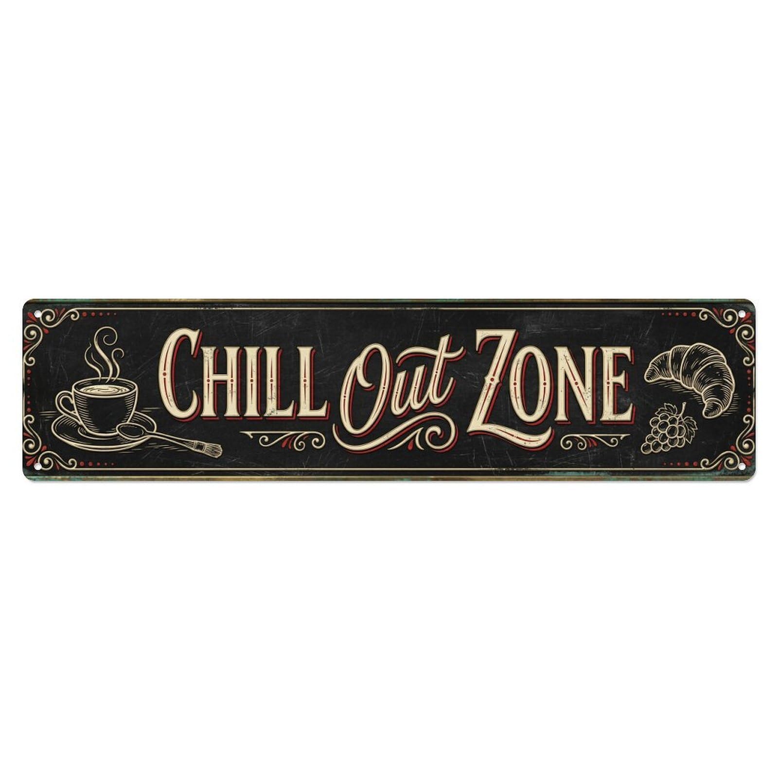 Chill Out Zone Faded Bistro Vintage Metal Tin Sign Wall Decor for Cafe, Club, Garden Metal Poster 4x16Inch