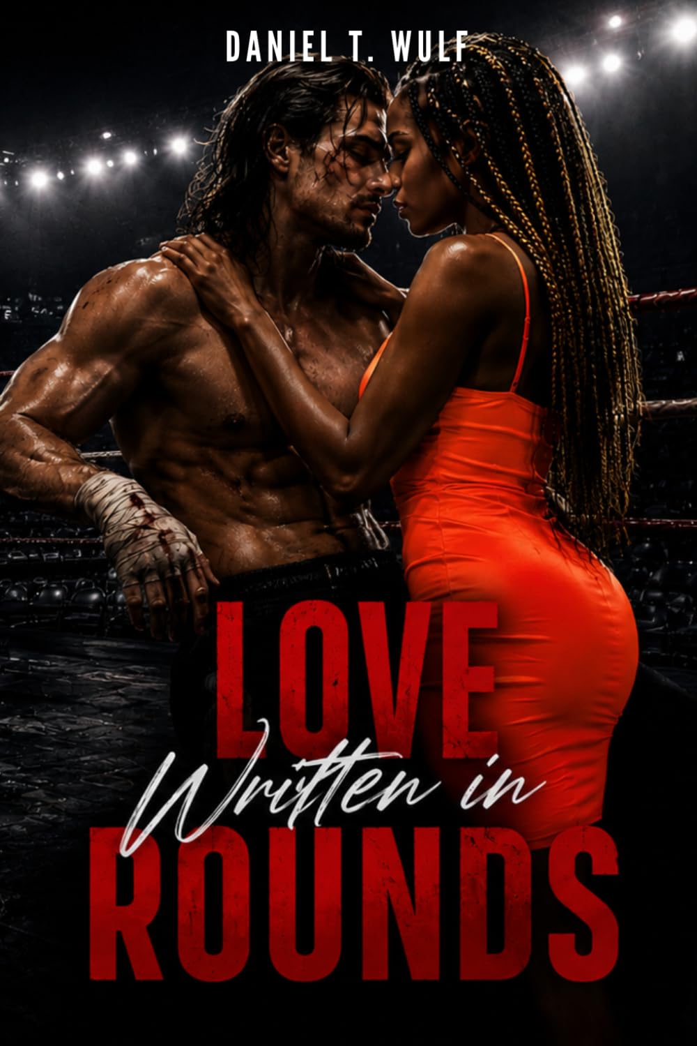 Love Written in Rounds: BWWM Interracial Sports Alpha Male Romance